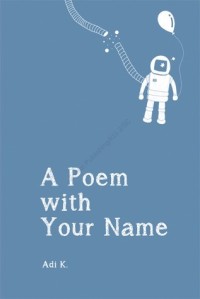 Image of A POEM WITH YOUR NAME