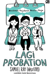 Image of AUDIO BOOK - MENIKMATI PERJALANAN MENCARI KERJA : LAGI PROBATION