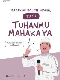 Image of BAPAKMU BOLEH MISKIN, TAPI TUHANMU MAHAKAYA YA