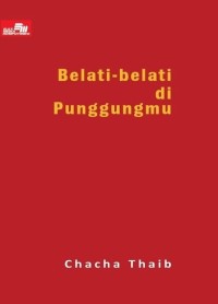 Image of BELATI-BELATI DI PUNGGUNGMU
