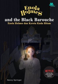 Image of ENOLA HOLMES AND THE BLACK BAROUCHE