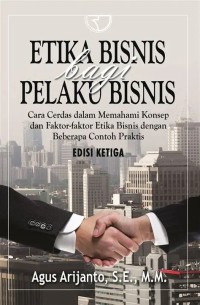 Image of ETIKA BISNIS BAGI PELAKU BISNIS
