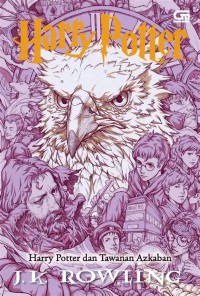 Image of HARRY POTTER : HARRY POTTER DAN TAWANAN AZKABAN