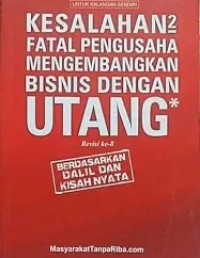 Image of KESALAHAN 2 FATAL PENGUSAHA MENGEMBANGKAN BISNIS DENGAN UTANG*