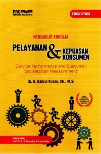 Image of MENGUKUR KINERJA PELAYANAN & KEPUASAN KONSUMEN