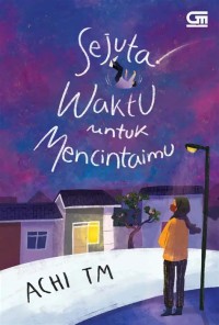 Image of SEJUTA WAKTU UNTUK MENCINTAIMU