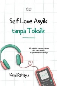 Image of SELF LOVE ASYIK TANPA TOKSIK