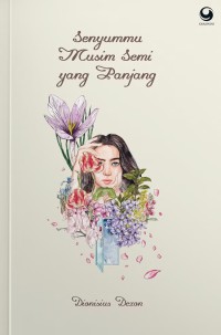 Image of SENYUMMU MUSIM SEMI YANG PANJANG