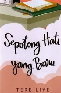 Image of SEPOTONG HATI YANG BARU
