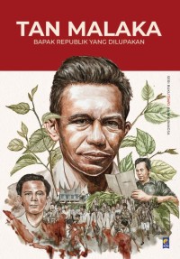 Image of SERI BUKU TEMPO TAN MALAKA : BAPAK REPUBLIK YANG DILUPAKAN