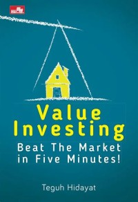 Image of VALUE INVESTING : BEAT THE MARKET IN FIVE MINUTES!